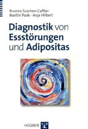 Diagnostik von Essstörungen und Adipositas