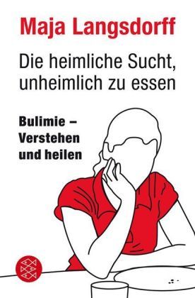 Die heimliche Sucht, unheimlich zu essen.